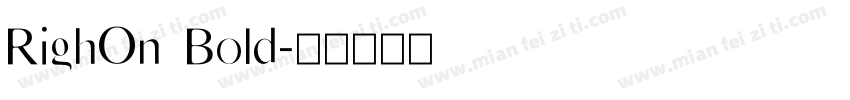RighOn Bold字体转换